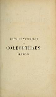 Cover of: Histoire naturelle des Coléoptères de France: Brévipennes, suite [Staphyliniens]