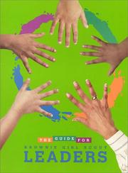 The guide for Brownie Girl Scout leaders by Girl Scouts of the United States of America.