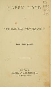 Cover of: Happy Dodd: or, "She hath done what she could"