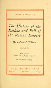 Cover of: The history of the decline and fall of the Roman Empire