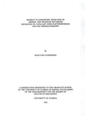 Cover of: Indirect fluorometric detention of arsenic and selenium oxyanions separated by capillary zone electrophoresis and ion chromatography