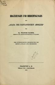Cover of: Ergänzungen und Berichtigungen zur "Agada der babylonischen Amoräer"