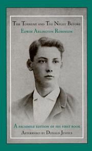 Cover of: The Torrent and the Night Before by Edwin Arlington Robinson