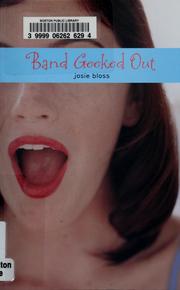 Cover of: Band geeked out by Josie Bloss