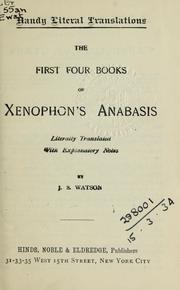 Cover of: The first four books of Xenophon's Anabasis