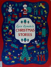 Cover of: Lois lenski's christmas stories by Lois Lenski, Lois Lenski