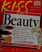 Cover of: K-I-S-S beauty by Stephanie Pedersen