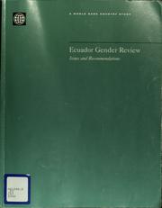 Cover of: Ecuador gender review by Maria Correia, Bernice Van Bronkhorst, Maria Correia