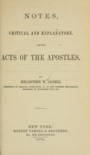 Cover of: Notes, critical and explanatory, on the Acts of the apostles