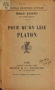 Cover of: Pour qu'on lise Platon