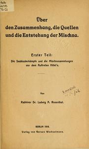 Cover of: Über den Zusammenhang, die Quellen und die Entstehung der Mischna