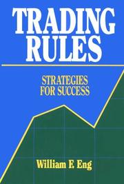 Trading rules by William F. Eng, William Eng
