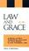 Cover of: Law & Grace