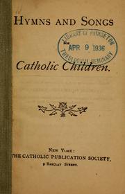 Cover of: Hymns and songs for Catholic children by 