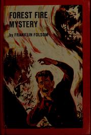 Cover of: The forest fire mystery by Franklin Folsom