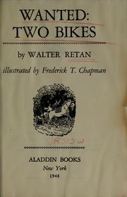 Cover of: Wanted: two bikes by Walter Retan