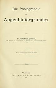 Cover of: Die Photographie des Augenhintergrundes