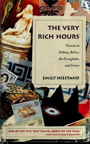 The very rich hours by Emily Hiestand