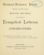 Sunday-school book for the use of Evangelical Lutheran congregations by Evangelical Lutheran Church in North America