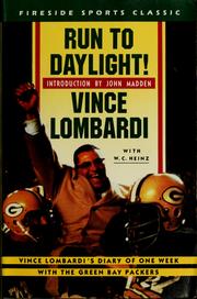 Cover of: Run to daylight! by Vince Lombardi
