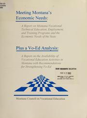 Meeting Montana's economic needs & a Vo-Ed analysis by Montana Council on Vocational Education