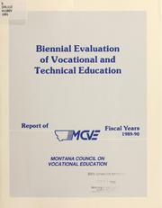 Biennial evaluation of vocational and technical education by Montana Council on Vocational Education