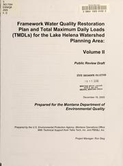 Cover of: Framework water quality restoration plan and total maximum daily loads (TMDLs) for the Lake Helena watershed planning area: Volume II