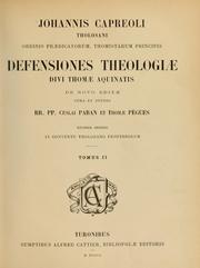 Cover of: Defensiones theologiæ divi Thomæ Aquinatis by Jean Capreolus