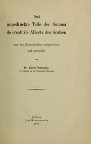 Cover of: Drei ungedruckte Teile der Summa de creaturis Alberts des Grossen