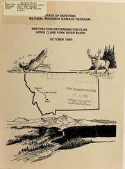 Cover of: Restoration determination plan for the Upper Clark Fork River Basin by Rocky Mountain Consultants