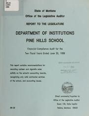 Cover of: Department of Institutions, Pine Hills School: financial-compliance audit for the two fiscal years ended June 30, 1986