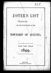 Cover of: Voters' list for the municipality of the township of Augusta, for the year 1899