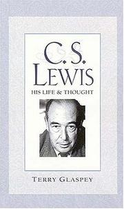 Cover of: C.S. Lewis: His Life & Thought