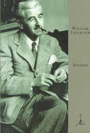 Snopes (Hamlet / Mansion / Town) by William Faulkner