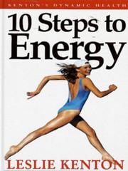 Cover of: 10 Steps to Energy (kenton's Dynamic Heath)