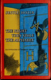 Cover of: The night they stole the alphabet by Sesyle Joslin