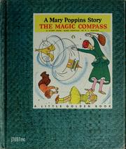 Cover of: The magic compass: a story from "Mary Poppins."
