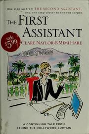 Cover of: The first assistant | Clare Naylor