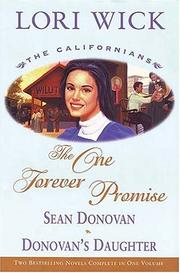 Cover of: The One Forever Promise: Sean Donovan/Donovan's Daughter (The Californians 3-4)