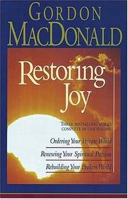 Cover of: Restoring Joy by Gordon MacDonald