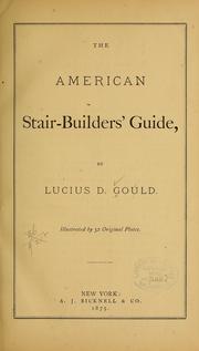 Cover of: The American stair-builders' guide