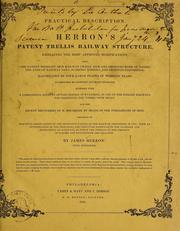 Cover of: A practical description of Herron's patent trellis railway structure ...