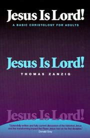 Cover of: Jesus Is Lord. by Thomas Zanzig