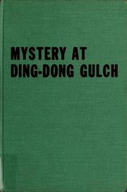 Mystery at Ding-Dong Gulch ... by Page Carter