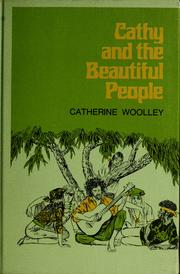 Cover of: Cathy and the beautiful people by Catherine Woolley