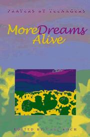 Cover of: More Dreams Alive: Prayers by Teenagers