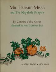 Cover of: Mr. Hermit Miser and the neighborly pumpkin