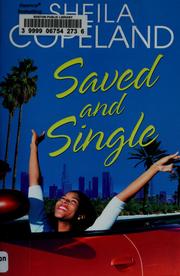 Cover of: Saved and single | Sheila Copeland