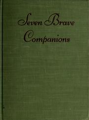 Cover of: Seven brave companions by Adele Gutman Nathan