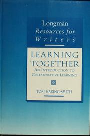 Cover of: Learning together: an introduction to collaborative learning